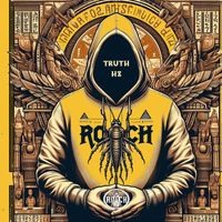 Roach - Truth Hz (Explicit)