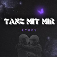 Stefy - Tanz Mit Mir (Explicit)