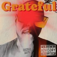 Keystone Bravo - Grateful (Explicit)
