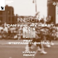 Inner City feat. Steffanie Christi'an - I Can Feel My Heart Again