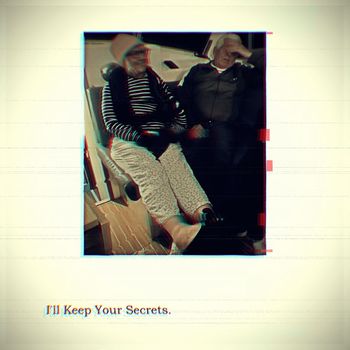 The Underground - I'll Keep Your Secrets