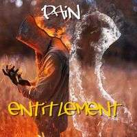 Pain - Entitlement (Explicit)