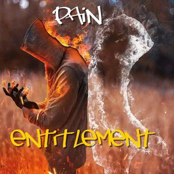 PAIN - Entitlement (Explicit)