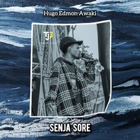 HUGO EDMON AWAKI - Senja Sore (Remastered 2024)