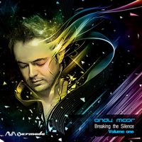 Andy Moor - Breaking The Silence, Vol. 1 (Mixed Version)