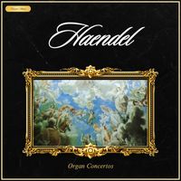 Classical Masters - Organ Concertos