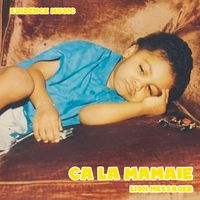 Lion Messager - Ca La Mamaie