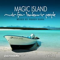 Roger Shah - Magic Island - Music For Balearic People, Vol 3 (Mixed Version) (Mixed By Roger Shah)