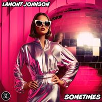 Lamont Johnson - Sometimes