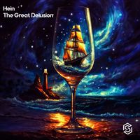Hein - The Great Delusion