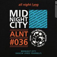 Midnight City - Dancin' (Free Yourself)