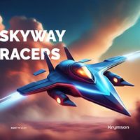Krymson - Skyway Racers (Original Game Soundtrack)