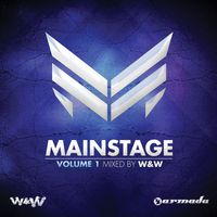 W&W - Mainstage, Vol. 1 (Mixed by W&W)