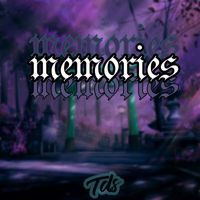 TDS - Memories