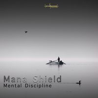 Mana Shield - Mental Discipline