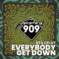 Ben Delay - Everybody Get Down