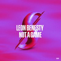 Leon Benesty - Not A Game