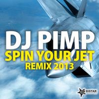 Dj Pimp - Spin Your Jet (Luca Fregonese 2k13 Club Mix)