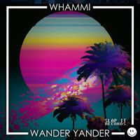 Whammi - Wander Yander