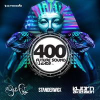 Aly & Fila, Standerwick & Bjorn Akesson - Future Sound Of Egypt 400 (Mixed by Aly & Fila, Standerwick & Bjorn Akesson)