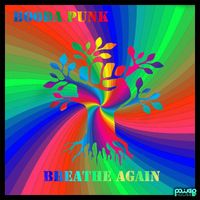 Booda Punk - Breathe Again
