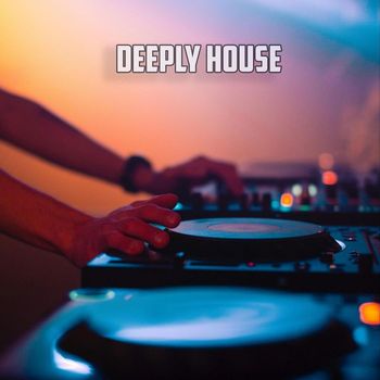 Various Artists - Deeply House