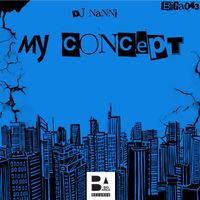 DJ Nanni - My Concept