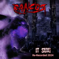 Rancor - It Sux (Re-Recorded 2024)