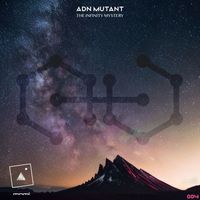 Adn Mutant - The Infinity Mystery