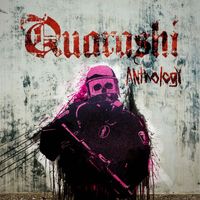 Quarashi - Anthology (Explicit)