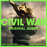 Ben Salisbury & Geoff Barrow - Civil War (Original Score)