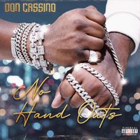 Don Cassino - No Hand Outs (Explicit)