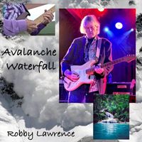Robby Lawrence - Avalanche Waterfall