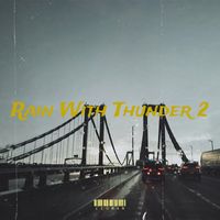 LEOMAN - Rain With Thunder 2
