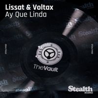 Lissat & Voltaxx - Ay Que Linda