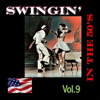 Various Artists - Swingin' in The 50's, Vol. 9