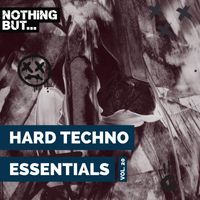 Various Artists - Nothing But... Hard Techno Essentials, Vol. 20