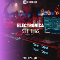 Various Artists - Electronica Selections, Vol. 20