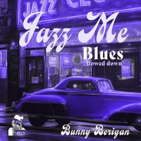 Bunny Berigan - Jazz Me Blues (Slowed Down)