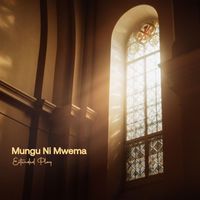 theonlynext - Mungu Ni Mwema - EP