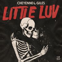 Cheyenne Giles - Little Luv