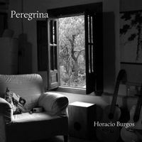 Horacio Burgos - Peregrina
