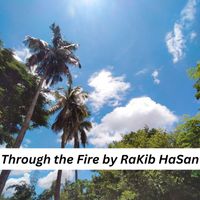 Rakib Hasan - Through the Fire
