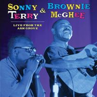 Sonny Terry and Brownie McGhee - Live From The Ash Grove