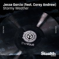Jesse Garcia - Stormy Weather (feat. Corey Andrew)