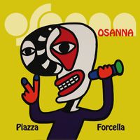 Osanna - Piazza Forcella