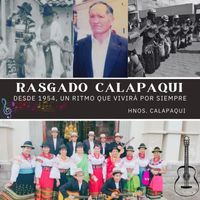 Hnos. Calapaqui - Rasgado Calapaqui