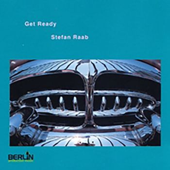 Stefan  Raab - Get Ready