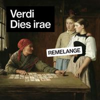 Giuseppe Verdi - #Verdi #Diesirae #remelange #reshuffle