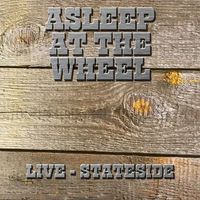 Asleep At The Wheel - Live Stateside
